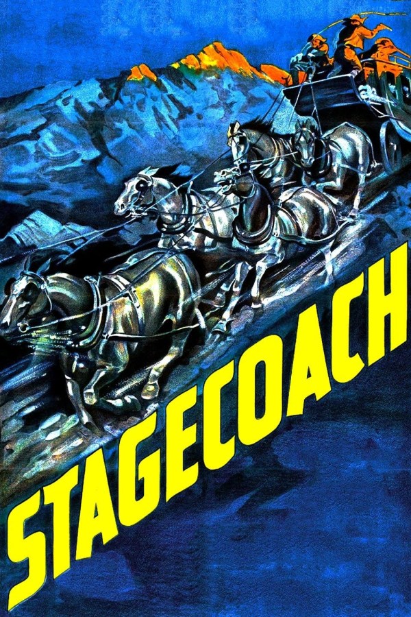 STAGECOACH!  A 1939 Western Masterpiece!  One of John Wayne’s&nbsp;Best!