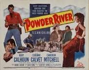 POWDER RIVER-an Excellent 1953 Rory Calhoun OLD WEST&nbsp;Western