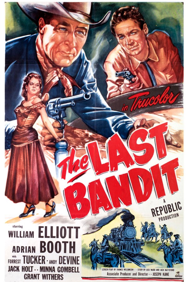 THE LAST BANDIT-A great 1949&nbsp;Western