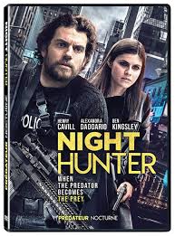NIGHT HUNTER-a Movie that will “rattle” you.