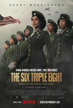 THE SIX TRIPLE EIGHT: A Tribute to Valor and&nbsp;Resilience